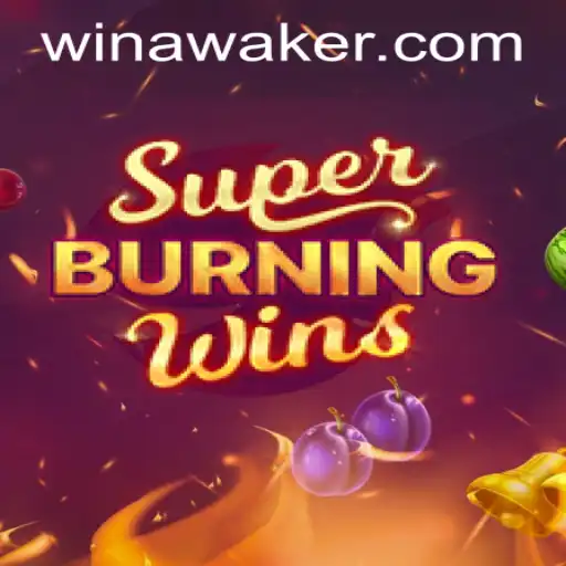 Experience the Excitement of SuperBurningWins — A Comprehensive Guide