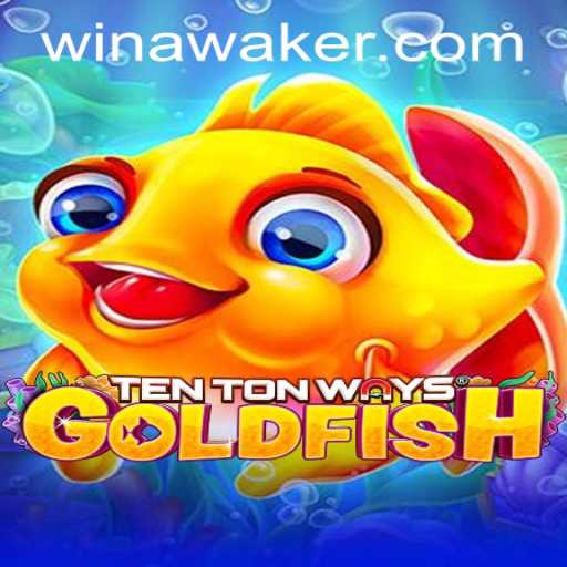 Explore TenTonWaysGoldfish: The Revolutionary Game Experience